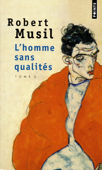 L&#39;Homme sans qualités T.02 N. éd. - ROBERT MUSIL