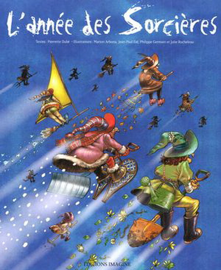 L'Année des sorcières - PIERRETTE DUBÉ & AL