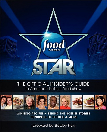 Food Network Star: The book - COLLECTIF
