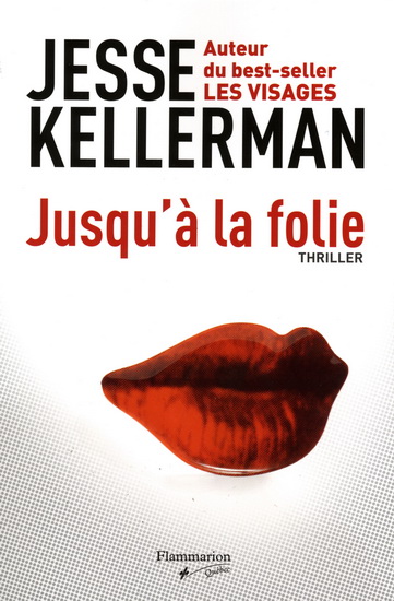 Jusqu&#39;à la folie - JESSE KELLERMAN