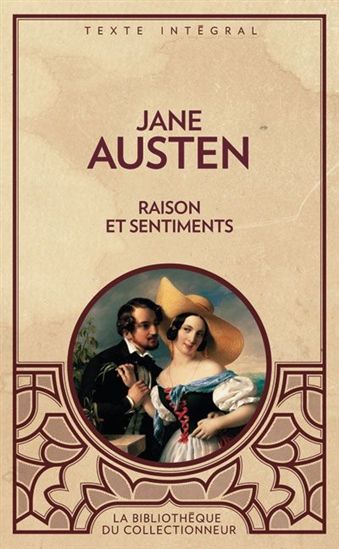 Jane Austen Raison Et Sentiments Romans Etrangers Livres Renaud Bray Com Livres Cadeaux Jeux