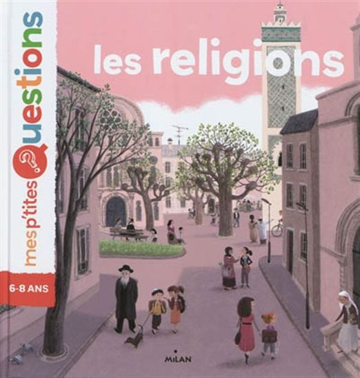 Les Religions - PASCALE HÉDELIN - JULIE FAULQUES