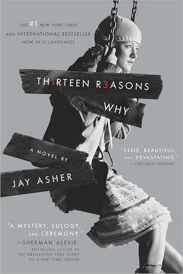 Thirteen reasons why - JAY ASHER