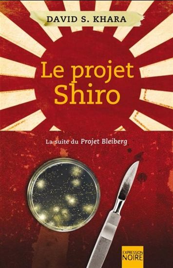 Le Projet Shiro - DAVID S KHARA