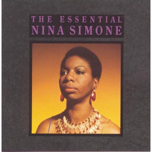 The Essential Nina Simone - SIMONE NINA