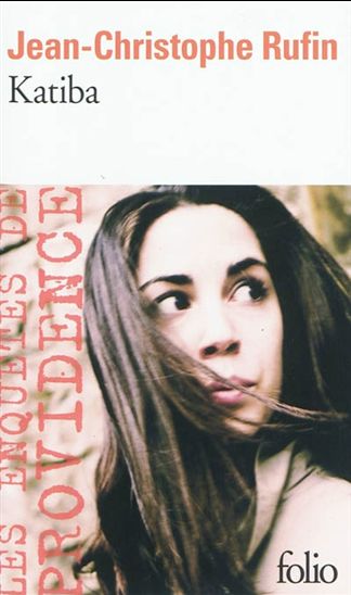 Katiba - JEAN-CHRISTOPHE RUFIN