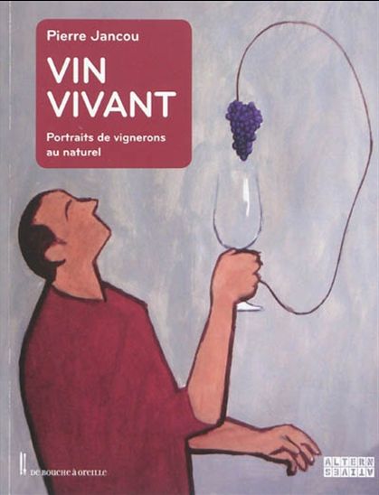 Vin vivant - PIERRE JANCOU
