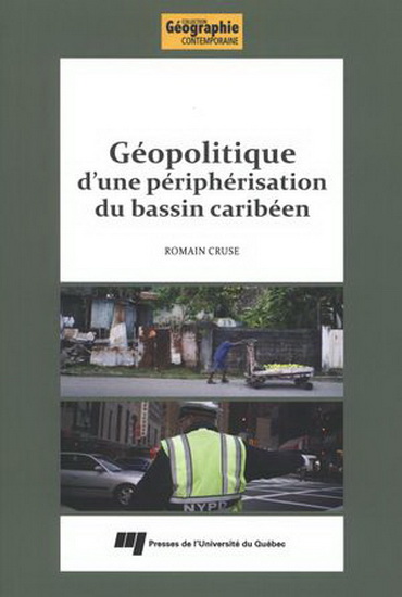 Géopolitique d'une périphérisation... - ROMAIN CRUSE