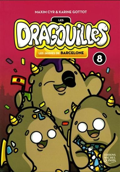 Les Jaunes de Barcelone #08 - KARINE GOTTOT - MAXIM CYR