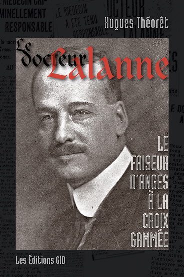Le Docteur Lalanne - HUGUES THÉORET