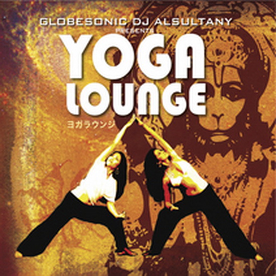 Yoga Lounge - GLOBESONIC DJ ALSULTANY