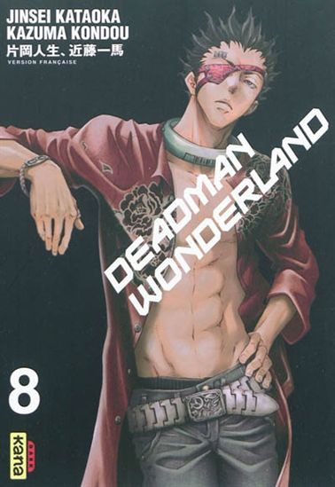 Deadman Wonderland #08 - JINSEI KATAOKA - KAZUMA KONDOU