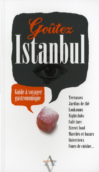 Goûtez Istanbul - CLAIRE DIXSAUT
