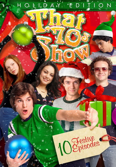 That 70's Show (Holiday Collection) - THAT 70'S SHOW