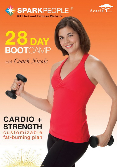 Spark People: 28-Day Boot Camp - 