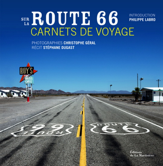 La Sur la route 66 - STÉPHANE DUGAST - CHRISTOPHE GÉRAL