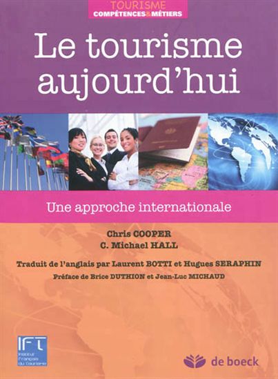 Le Tourisme aujourd&#39;hui - CHRIS COOPER - C MICHAEL HALL