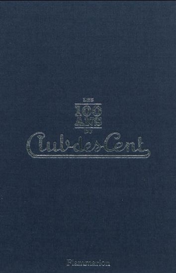 Le Club des 100 - COLLECTIF