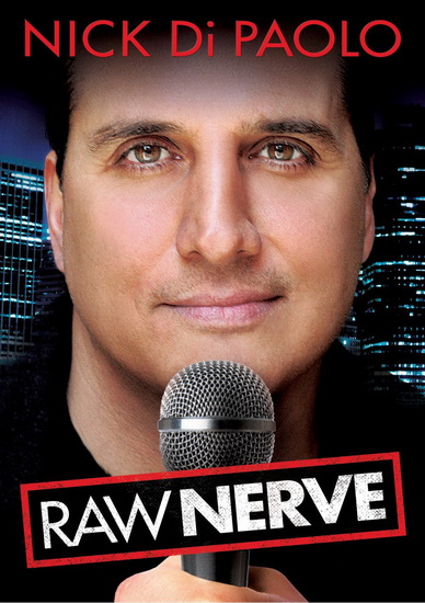 Nick Di Paolo Raw Nerve - 