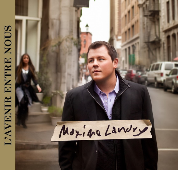 L'Avenir entre nous - LANDRY MAXIME
