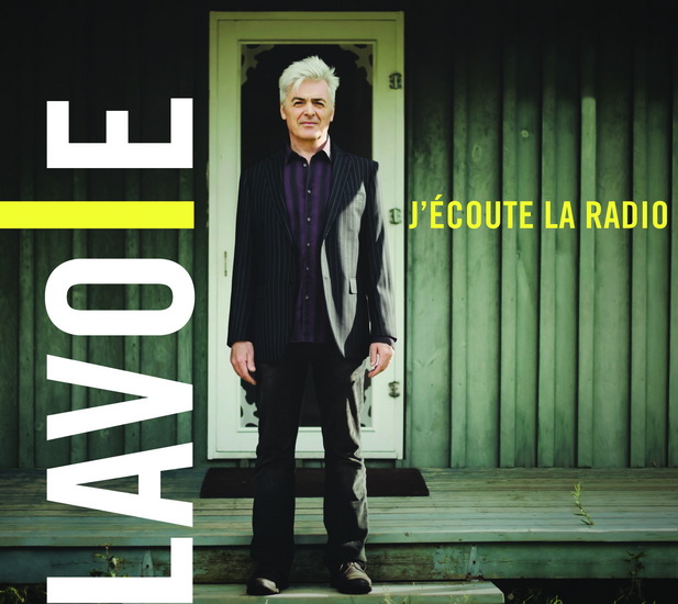 J'écoute la radio - DANIEL LAVOIE