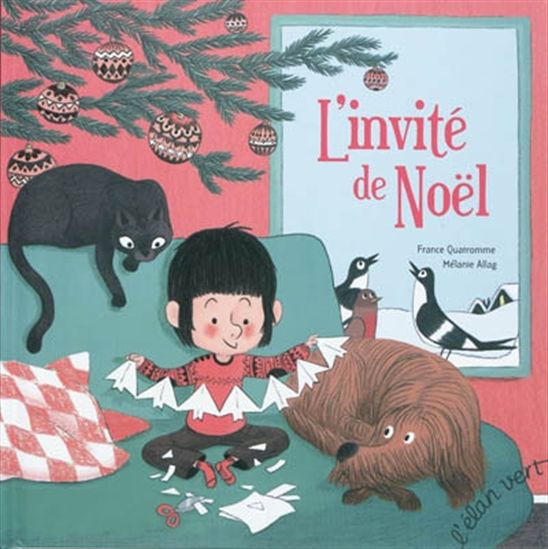 L'Invité de Noël - FRANCE QUATROMME - MÉLANIE ALLAG