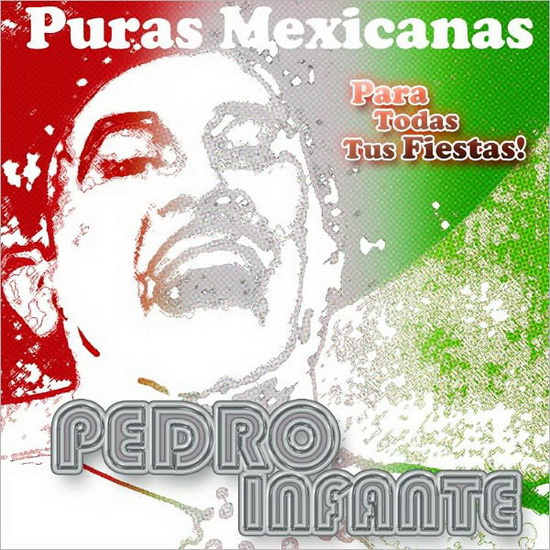 Puras Mexicanas - INFANTE PEDRO