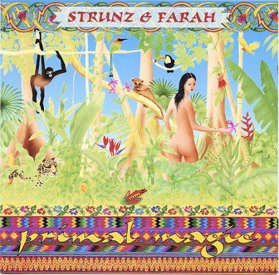 Primal magic - STRUNZ & FARAH
