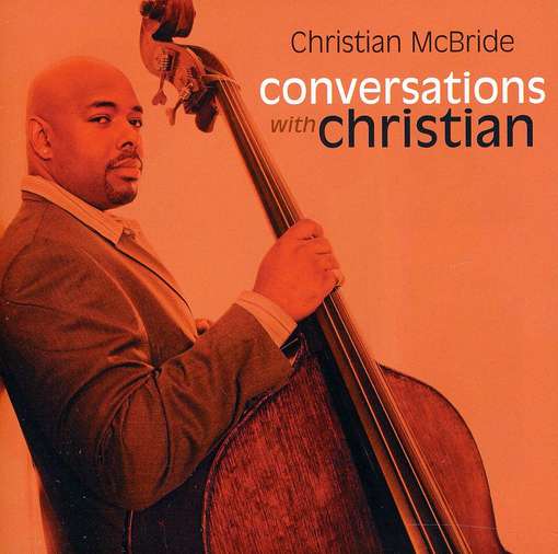Conversations With Christian - MCBRIDE CHRISTIAN