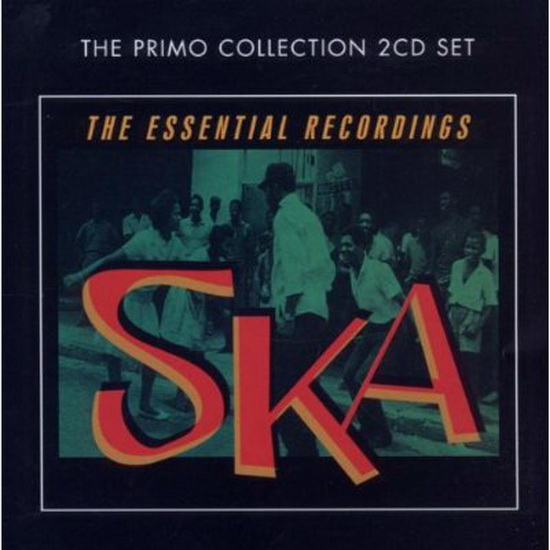 Ska: The Essential Early Recordings (2CD) - COMPILATION SKA-REGGAE