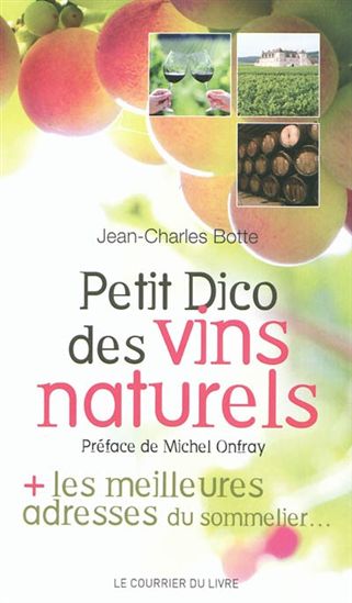 Petit dico des vins naturels - JEAN-CHARLES BOTTE