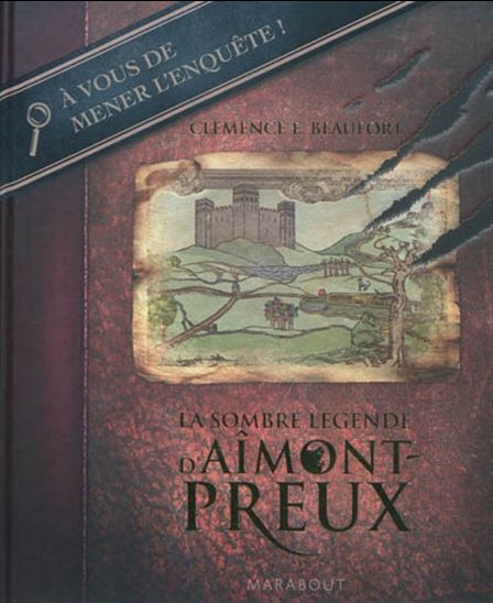 La Sombre légende d&#39;Aîmont-Preux - CLÉMENCE E BEAUFORT