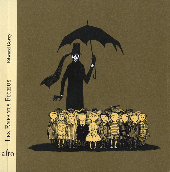 Les Enfants fichus - EDWARD GOREY