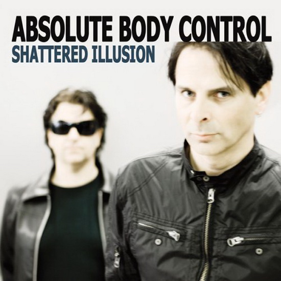 Shattered Illusion - ABSOLUTE BODY CONTROL