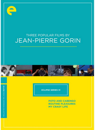 Eclipse Series 31: Three Popular Films By Jean-Pierre Gorin (Poto and Cabengo / Routine Pleasures / My Crasy Life) - GORIN JEAN-PIERRE