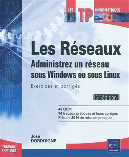 Les Réseaux 3e éd. - JOSÉ DORDOIGNE