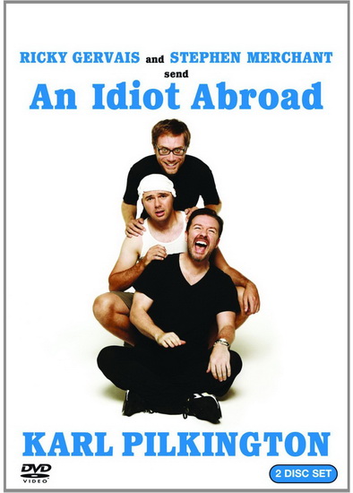 An Idiot Abroad - AN IDIOT ABROAD