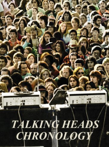 Talking Heads - Chronology - TALKING HEADS