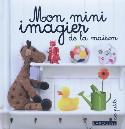Mon mini-imagier de la maison - COLLECTIF