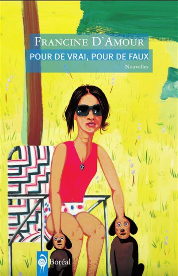Pour de vrai, pour de faux - FRANCINE D'AMOUR