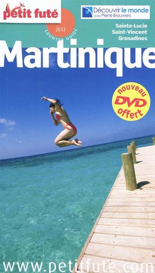 Martinique 2012 + DVD - DOMINIQUE AUZIAS - JEAN-PAUL LABOURDETTE