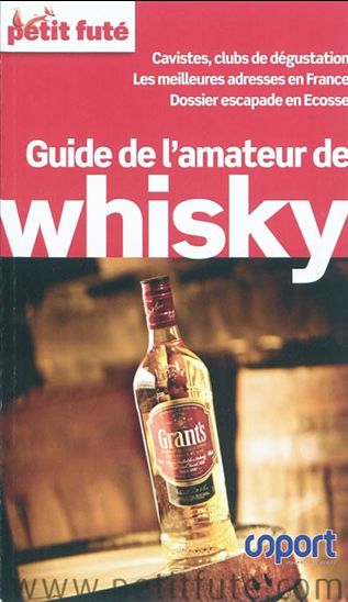 Guide de l&#39;amateur de whisky 2e éd. - COLLECTIF