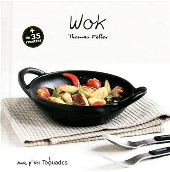 Wok - THOMAS FELLER