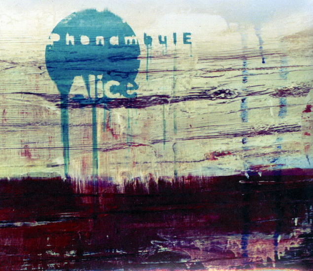 Alice - PHONAMBULE