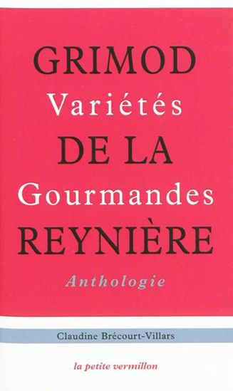 Variétés gourmandes - GRIMOD DE LA REYNIERE