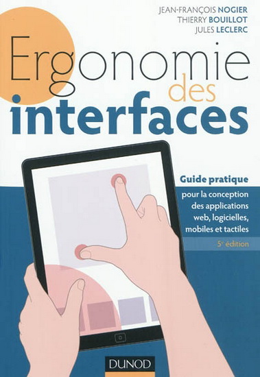 Ergonomie des interfaces 5e éd. - JEAN-FRANÇOIS NOGIER & AL