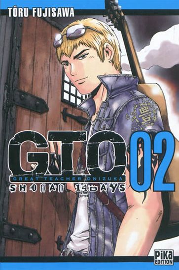 GTO Shonan 14 days #02 - TORU FUJISAWA