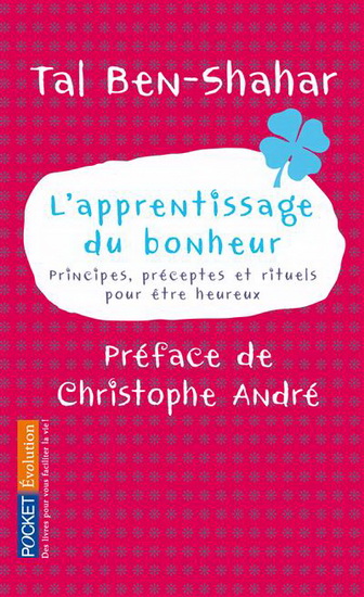 L'Apprentissage du bonheur - TAL BEN-SHAHAR