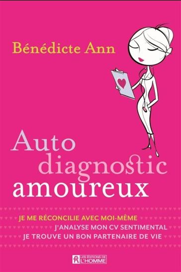 Auto diagnostic amoureux - BENEDICTE ANN