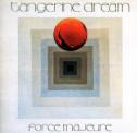 Force majeure - TANGERINE DREAM